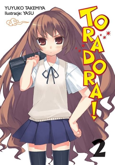 Toradora LN. Tom 2 Toradora LN. Tom 2