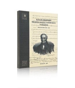 Katalog rękopisów Biblioteki Książąt Czartoryskich