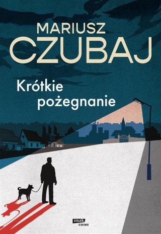 Krótkie pożegnanie MARIUSZ CZUBAJ