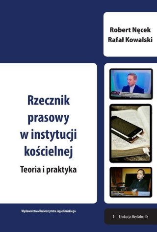 Rzecznik prasowy w instytucji kościelnej. Teoria i