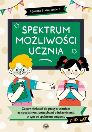 Spektrum możliwości ucznia. Zestaw ćwiczeń do...