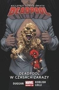 Deadpool T.6 Deadpool w czasach zarazy