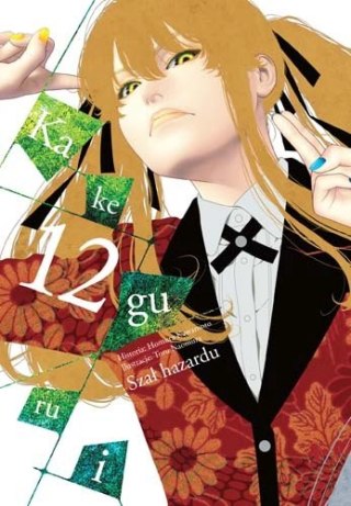 Kakegurui. Szał hazardu. Tom 12