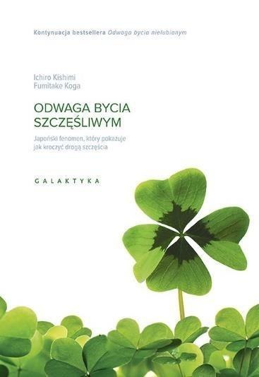 Odwaga bycia szczęśliwym