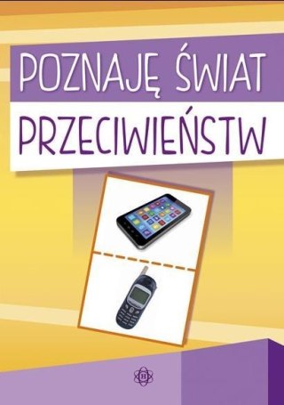 Poznaję świat przeciwieństw