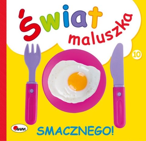 Smacznego. Świat maluszka