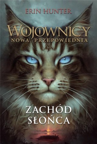 Wojownicy. Nowa przepowiednia T.6 Zachód.. w.2023