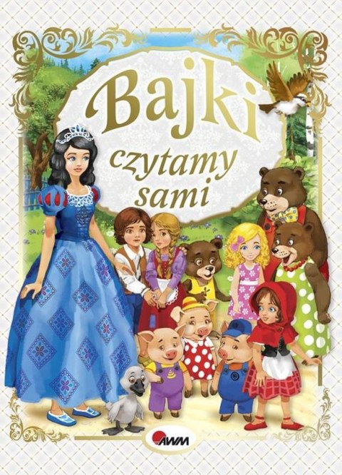 Bajki. Czytamy sami