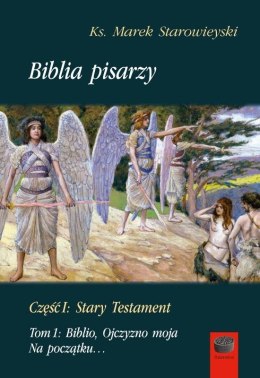 Biblia pisarzy cz.1 Stary Testament T.1