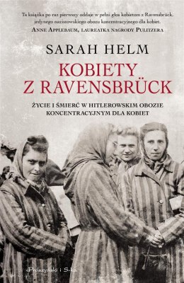 Kobiety z Ravensbruck . Życie i śmierć w hitlerows