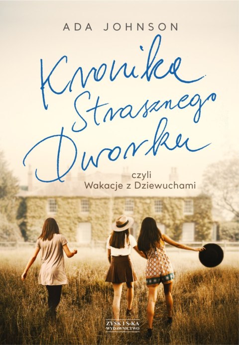 Kronika Strasznego Dworku Kronika Strasznego Dworku