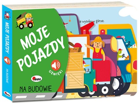 Na budowie. Moje pojazdy