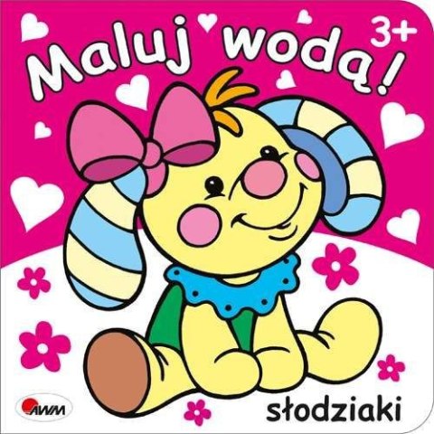 Słodziaki. Maluj wodą!