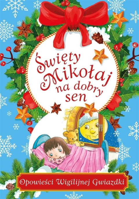 Święty Mikołaj na dobry sen