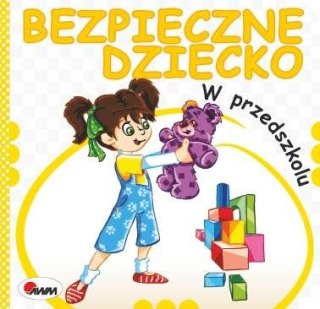 W przedszkolu bezpieczne dziecko