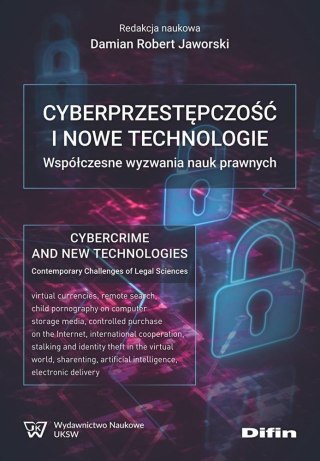 Cyberprzestępczość i nowe technologie