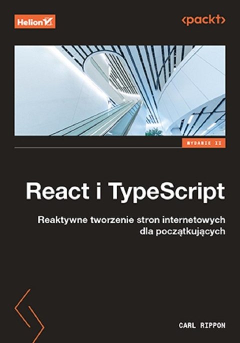 React i TypeScript. Reaktywne tworzenie stron.. React i TypeScript. Reaktywne tworzenie stron..