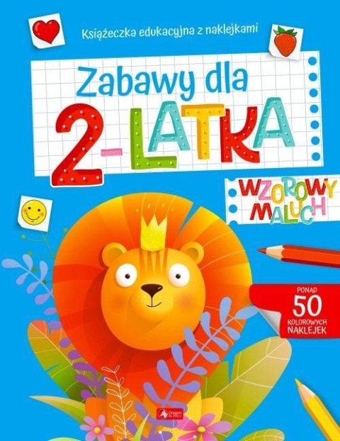 Wzorowy maluch. Zabawy dla 2-latka