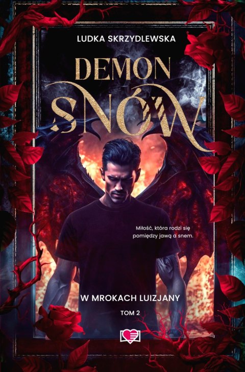 Demon snów. W mrokach Luizjany. Tom 2