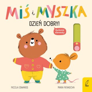 Dzień dobry! Miś i Myszka