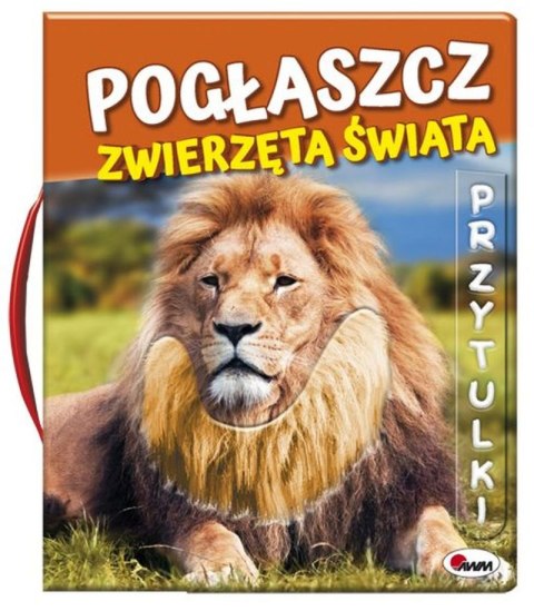 Pogłaszcz zwierzęta świata. Przytulki