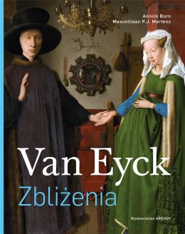 Zbliżenia. Van Eyck.