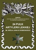 24 Pułk Artylerii Lekkiej im. Króla Jana III Sobieskiego