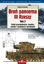 Broń pancerna III Rzeszy. Tom 3 (dodruk 2021)