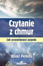 Czytanie z chmur. Jak przewidywać pogodę (wyd. 2022)