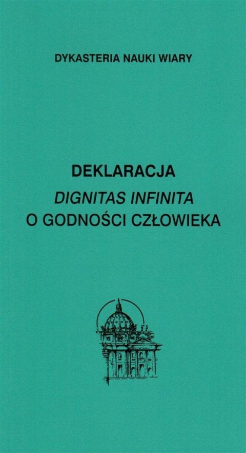 Deklaracja Dignitas infinita O godności..