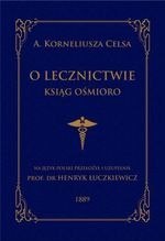 O lecznictwie ksiąg ośmioro