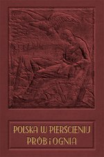 Polska w pierścieniu prób i ognia