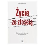 Życie ze złością. Odzyskaj spokój i kontrolę nad swoim życiem wyd. 2023