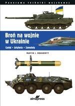 Broń na wojnie w Ukrainie