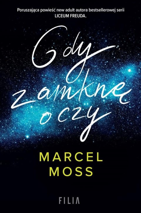 Gdy zamknę oczy MARCEL MOSS