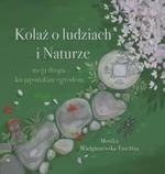 Kolaż o ludziach i Naturze