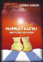 Marika i Bazyli. Arktyczna przygoda