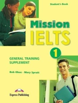Mission IELTS 1 SB General Training Supplement
