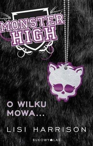 Monster High 3 O wilku mowa...TW