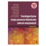 Transdiagnostyczna terapia poznawczo-behawioralna zaburzeń emocjonalnych ujednolicony Protokół leczenia Podręcznik terapeuty