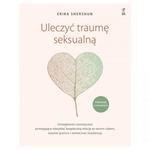 Uleczyć traumę seksualną