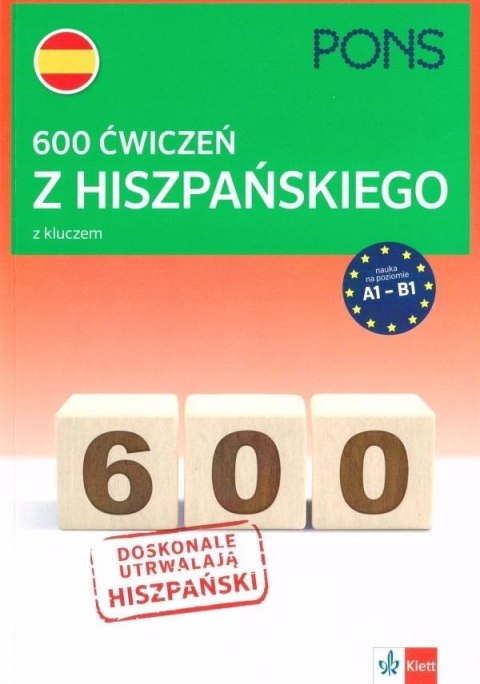 600 ćwiczeń z hiszpańskiego z kluczem A1-B1