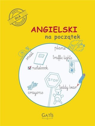 Angielski na początek. Ćwiczenia