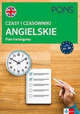 Czasy i czasowniki angielskie. Plan trening. A1-B1