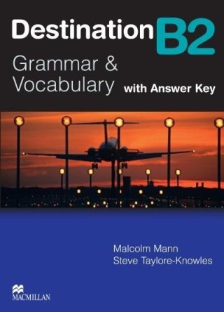 Destination B2 Grammar&Vocabulary SB + key