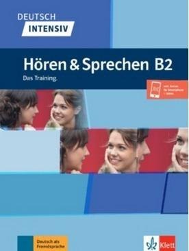 Deutsch intensiv Horen und Sprechen B2