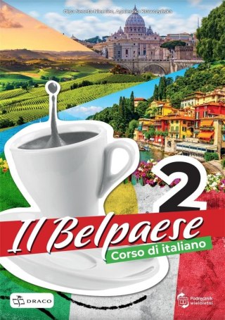 Il Belpaese 2 podręcznik + online