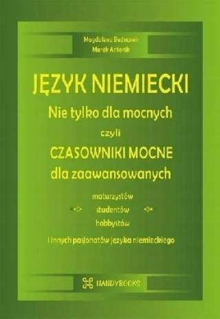 Język niemiecki. Nie tylko dla mocnych, czyli...