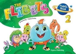 The Flibets 2. Pupil's Book