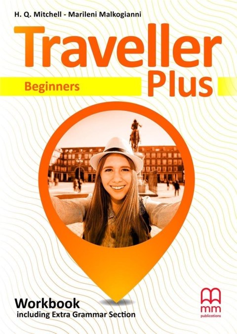Traveller Plus Beginners A1 WB MM PUBLICATIONS